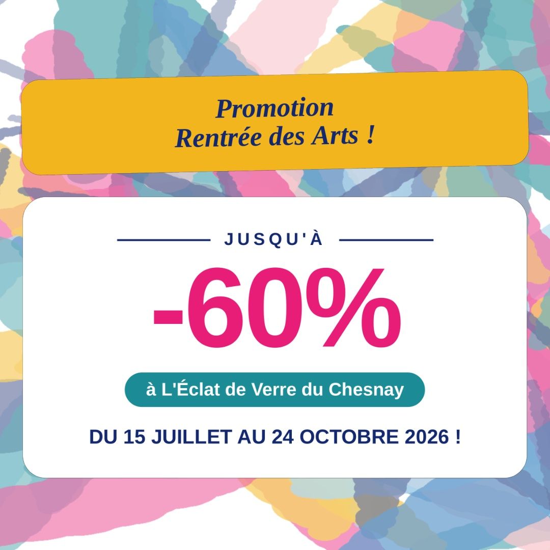Arts Back to School promotion at L'Eclat de Verre, with up to 60% discount.